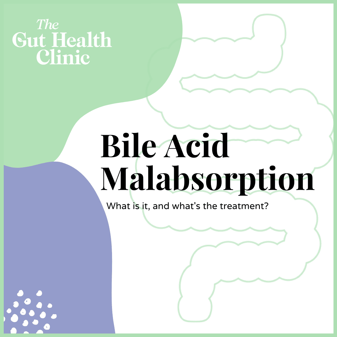 Bile acid malabsorption The Gut Health Doctor