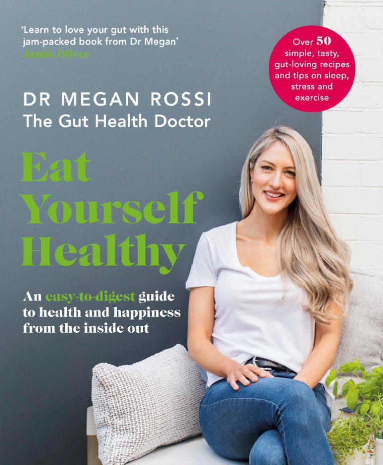 Photo of Eat Yourself Healthy book cover by Dr Megan Rossi