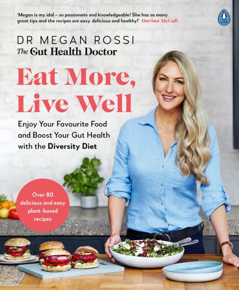 Photo of Eat More, Live Well book cover by Dr Megan Rossi