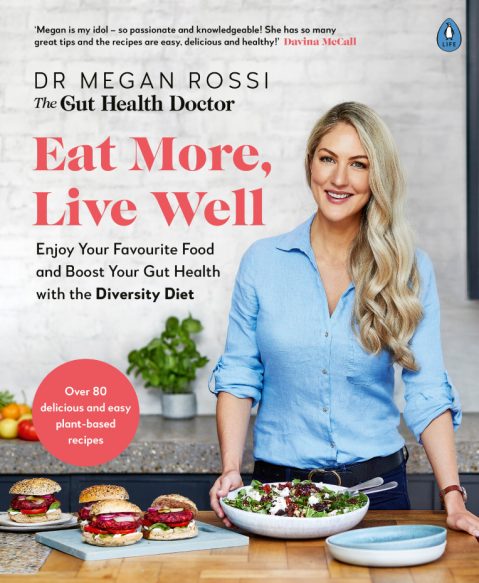 Photo of Eat More, Live Well book cover by Dr Megan Rossi